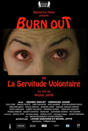 Burn Out ou la servitude volontaire (2018)
